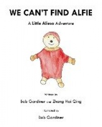 We Can't Find Alfie