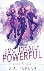 Emotionally Powerful - A Paranormal Superhero Romance Series
