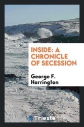 Inside - A Chronicle of Secession