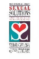 Sexual Solutions - For Men and the Women Who Love Them