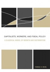Capitalists, Workers, and Fiscal Policy - A Classical Model of Growth and Distribution