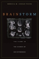 Brain Storm - The Flaws in the Science of Sex Differences