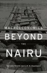 Macroeconomics Beyond the NAIRU