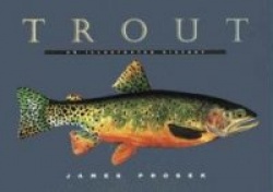 Trout - An Illustrated History