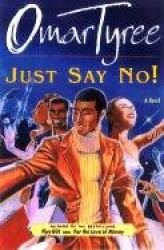 Just Say No!