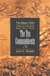 Ten Commandments - A Preaching Commentary