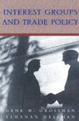 Interest Groups and Trade Policy