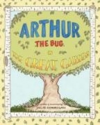Arthur the Bug in the Great Garden