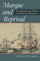 Marque and Reprisal - The Spheres of Public and Private War