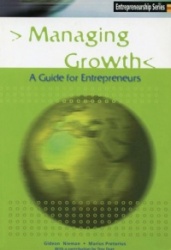Managing Growth: A Guide for New Business Ventures