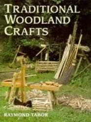 Traditional Woodland Crafts