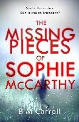 The Missing Pieces of Sophie McCarthy