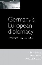 Germany's European Diplomacy