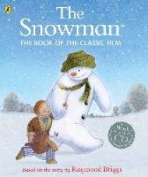 The Snowman: The Book of the Classic Film (Book&CD)