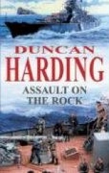 Assault on the Rock