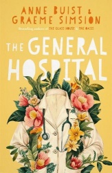 The General Hospital - A Menzies Mental Health Novel