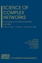 Science of Complex Networks : From Biology to the Internet and WWW; CNET 2004