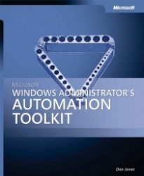 Microsoft Windows Administrator's Automation Toolkit