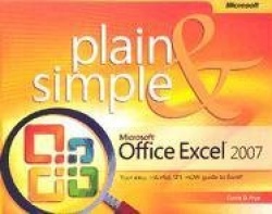Microsoft Office Excel 2007 Plain & Simple