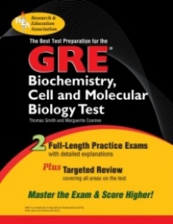 GRE Biochemistry, Cell and Molecular Biology Test: The Best Test Preparation