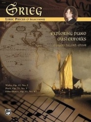 Exploring Piano Masterworks: Lyric Pieces (3 Selections