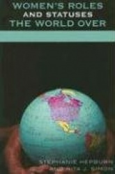 Women's Roles and Statuses the World Over
