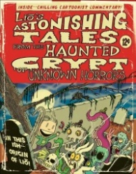 Lio's Astonishing Tales, 3: From the Haunted Crypt of Unknown Horrors