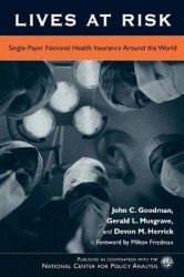 Lives at Risk - Single-Payer National Health Insurance Around the World
