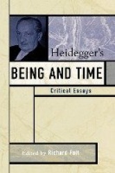 Heidegger's Being and Time - Critical Essays