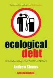 Ecological Debt - Global Warming and the Wealth of Nations