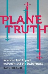 Plane Truth - Aviation's Real Impact on People and the Environment