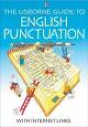 The Usborne Guide to English Punctuation