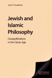 Jewish and Islamic Philosophy - Crosspollinations in the Classical Age