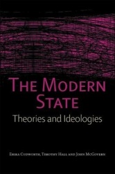 The Modern State - Theories and Ideologies