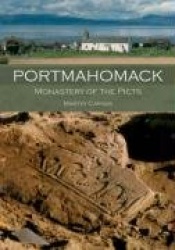 Portmahomack: Monastery of the Picts