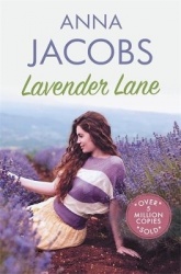 Lavender Lane - The uplifting story from the multi-million copy bestselling author Anna Jacobs