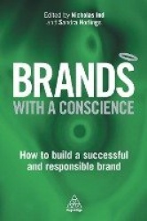 Brands with a Conscience - How to Build a Successful and Responsible Brand