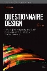 Questionnaire Design: How to Plan, Structure and Write Survey Material for Effective Market Research
