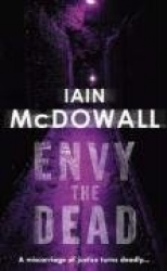 Envy the Dead: Jacobson and Kerr: Book 6