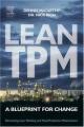 Lean TPM : A Blueprint for Change