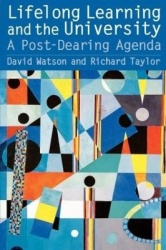 Lifelong Learning and the University - A Post-Dearing Agenda