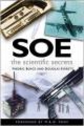 SOE: The Scientific Secrets