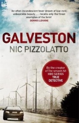 Galveston - From the creator of True Detective
