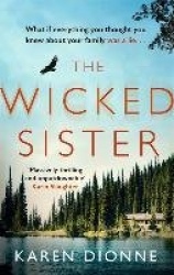 The Wicked Sister - The gripping thriller with a killer twist