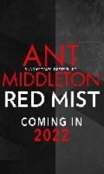Red Mist - The ultra-authentic and gripping action thriller