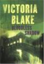 Bloodless Shadow