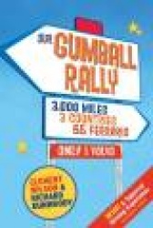 Our Gumball Rally: 3000 Miles, 3 Countries, 65 Ferraris, Only 1 Volvo