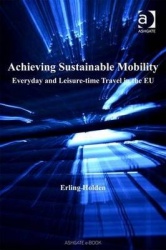 Achieving Sustainable Mobility - Everyday and Leisure-time Travel in the EU