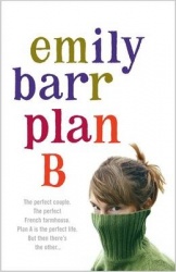 Plan B - A gripping and moving novel with shocking twists