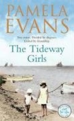 The Tideway Girls - A thrilling wartime saga of jealousy and love